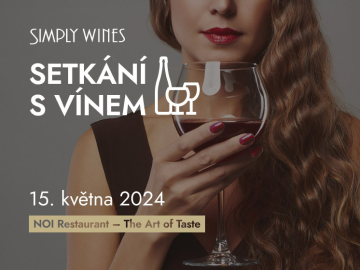 “Setkání s vínem” již 15.5. v NOI Restaurant v Praze