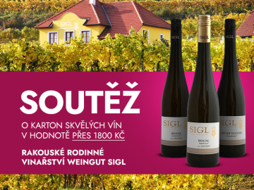 Soutěž o karton skvělých vín z rakouského rodinného vinařství Weingut Sigl v hodnotě přes 1800 Kč