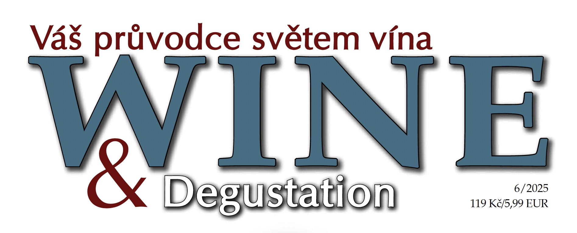 Výborná hodnocení Wine & Degustation 06/2025