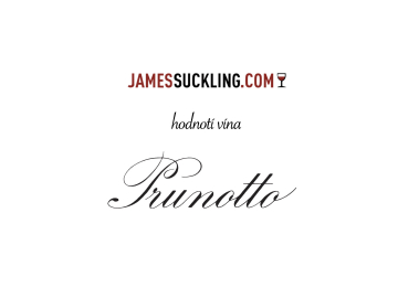 Vína z vinařství Prunotto v hodnocení Jamese Sucklinga